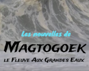 Les nouvelles de Magtogoek #18