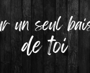 Pour un seul baiser de toi