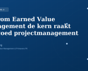 De tien pijlers van Earned Value Management — Deel 3