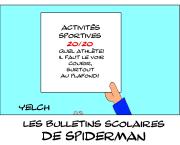 les bulletins scolaires de Spiderman : activités sportives
