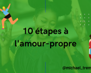 COMMENT T’AIMER EN 10 ETAPES.