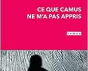 "Ce que Camus ne m'a pas appris" de Thierry POYET