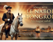 Le Nabob Hongrois - Mor Jokai - 1 ère partie
