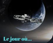 Le jour où...