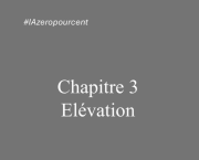 Chapitre 3 - Elévation