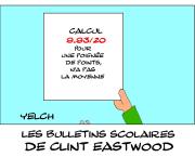 les bulletins scolaires de Clint Eastwood : calcul