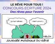 Concours d'écriture en ligne sur les rêves : Journée Mondiale du Rêve 2024
