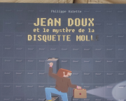 Jean-Doux et le mystère de la disquette molle – Philippe Valette