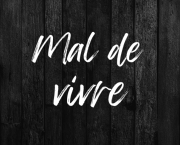 Mal de vivre