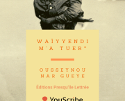 Sortie de Roman/ Waïyyendi m'a tuer*