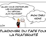 Plaidoyer du pape pour la fraternité à la sauce du vatican