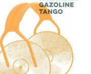Gazoline tango