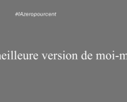 La meilleure version de moi-même