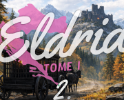 Eldria I : 2 · Le fort noir