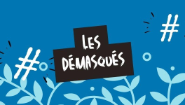 Les démasqués