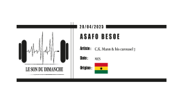 ASAFO BESOE - C.K. Mann & his Carousel 7