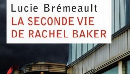 La seconde vie de Rachel Baker