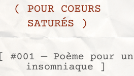 [ #001 — Poème pour un insomniaque ]