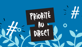 Priorité au direct