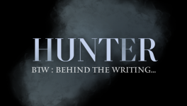 HUNTER : BTW (Behind The Writing) - Qui sont Hunter & Rain ?