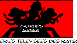 les séries télévisées des rats : drôles de dames