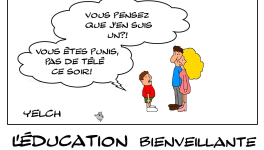 L'éducation bienveillante produit-elle des tyrans?