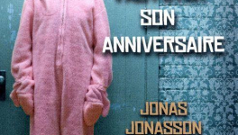 Le vieux qui ne voulait pas fêter son anniversaire