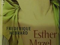 Esther Mazel, par Frédérique Hébrard 