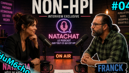 Témoignage : Moi, non-HPI