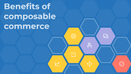 From Buzzwords to Business Impact: How Composable Commerce Optimizes Real eCommerce Operations