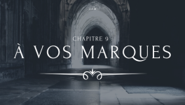 A la Moldue - Chapitre 9 : A vos marques