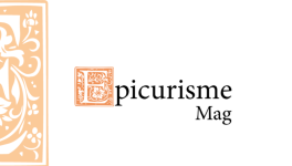 Lancement d’Epicurisme Mag, le nouveau City Guide des épicuriens 