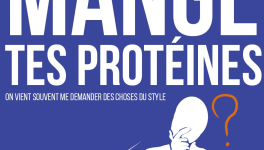 Mange tes protéines