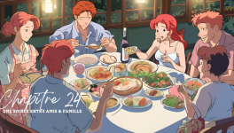 Chapitre 24 : Une soirée entre amis &amp; famille 