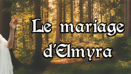 Le mariage d'Elmyra