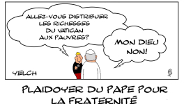 Plaidoyer du pape pour la fraternité à la sauce du vatican