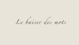 Le Baiser des Mots