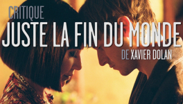 Juste la fin du monde (Xavier Dolan, 2016)