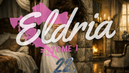 Eldria I : 22 · Opprobre
