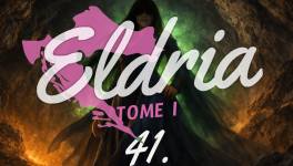 Eldria I : 41 · La Régente