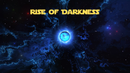 Rise of Darkness