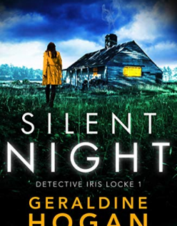 Silent Night (Detective Iris Locke #1) by Geraldine Hogan