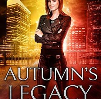 Autumn's Legacy (A Seasons of Magic Urban Fantasy Novel) by Sarah Biglow