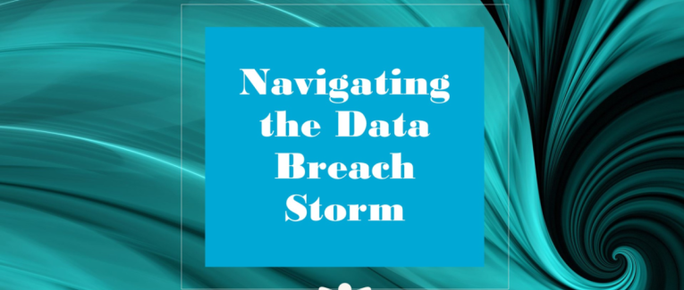 Negotiating the Storm of a Data Breach Dispute