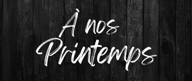 À nos Printemps