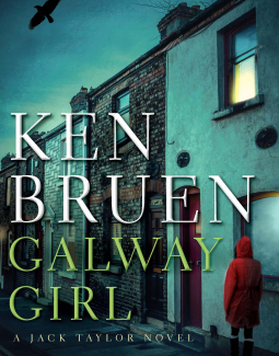 Galway Girl (Jack Taylor #15) by Ken Bruen