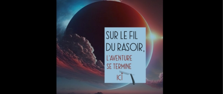 Sur le fil du rasoir