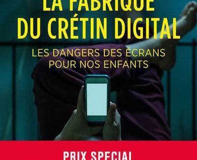 La Fabrique du crétin digital