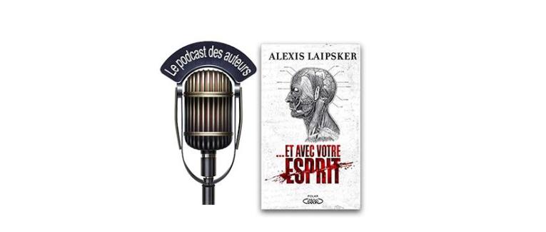 Et avec votre esprit