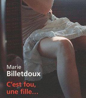 C'est fou, une fille...